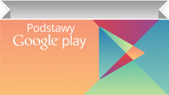 podstawy-google-play-poradnik