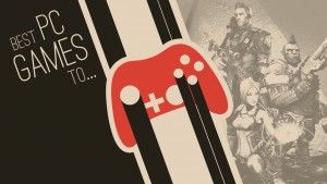 Los mejores juegos de PC para desestresarse