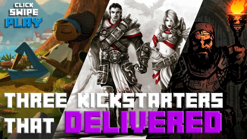 Three Kickstarter games that delivered