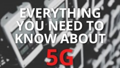 5G and why you will need it