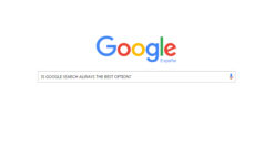 Is Google Search Always the Best Option?