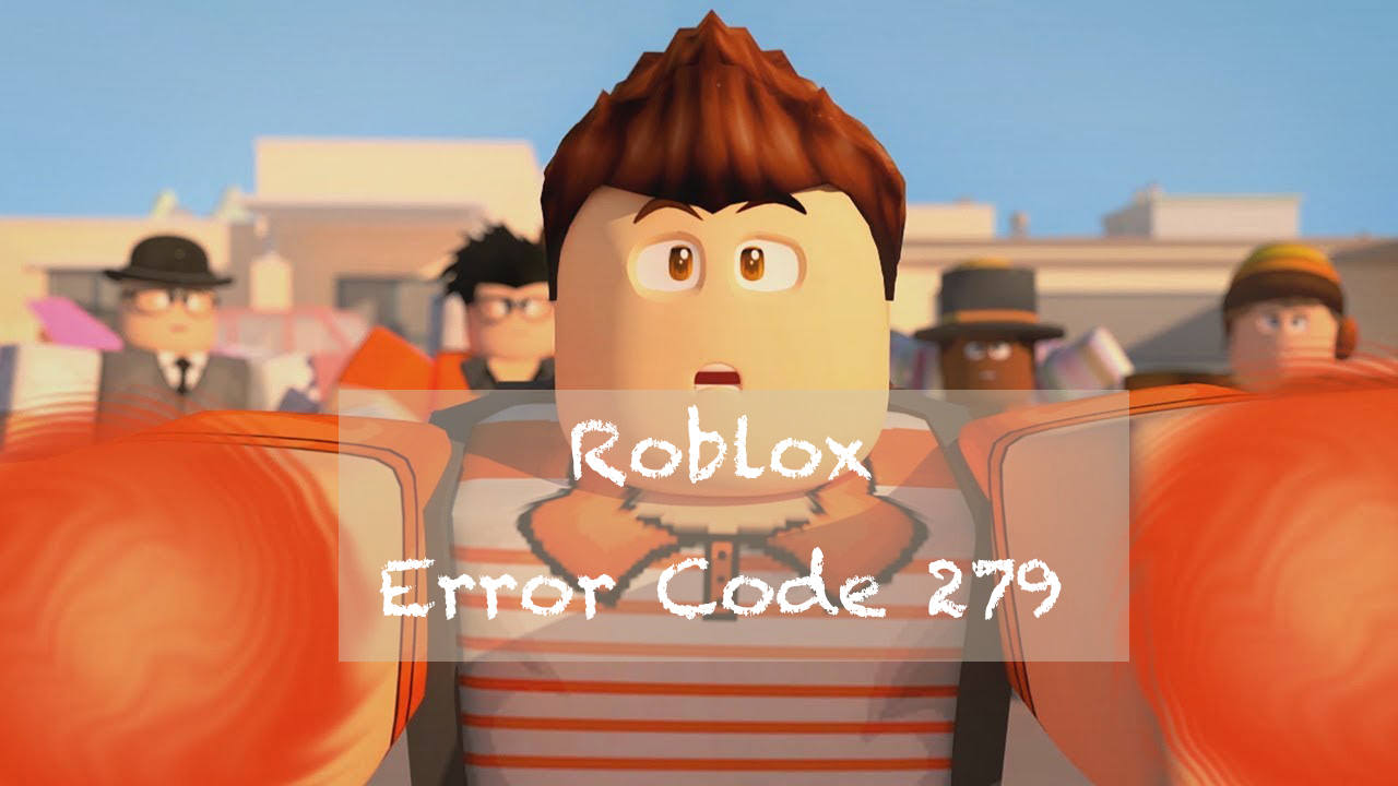 How to Fix Error 279 in Roblox in 5 Easy Steps - Softonic