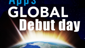 Apps Global Debut day ～アプリ世界デビューの日～