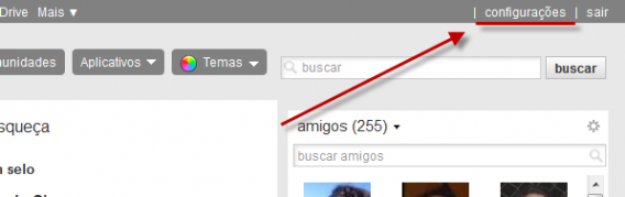 Entre nas configurações do Orkut no menu do canto superior direito Entre nas configurações do Orkut no menu do canto superior direito