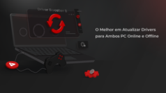O novo Driver Booster 8 Funciona Bem – Mesmo Em Computadores Offline