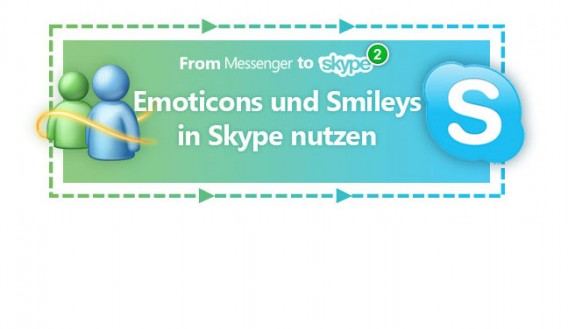 Smileys in Skype nutzen und weitere Emoticons hinzufügen