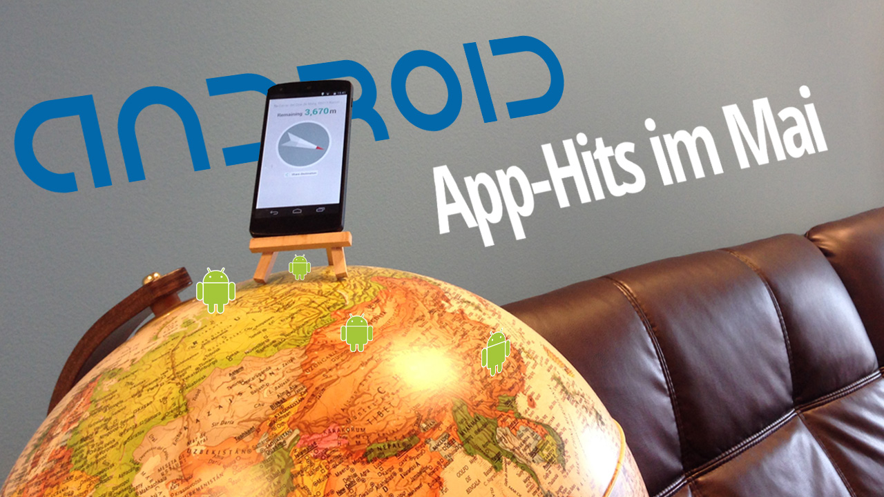 Bild des Artikels: Die Android-Hits im Mai: …