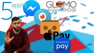 Les 5 meilleures applis du Mobile World Congress: GLOMO Awards 2016